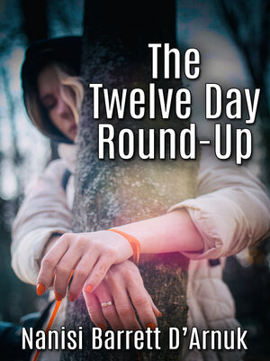 cover image of The Twelve Day Round-Up